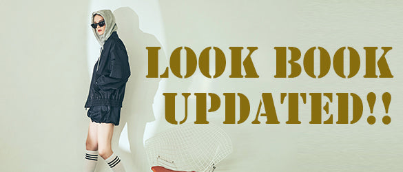 最新LOOKBOOK更新！！
